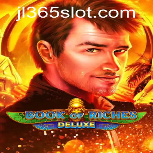 Exploring Book of Riches Deluxe: A Thrilling Adventure with JL365