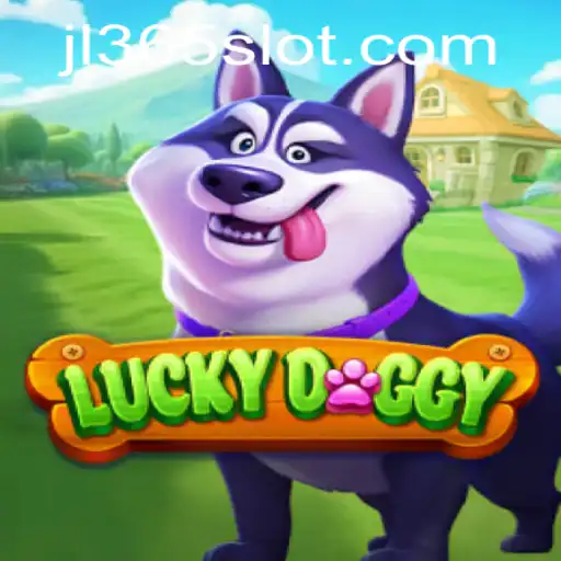 Exploring LuckyDoggy: A Thrilling Online Experience with JL365